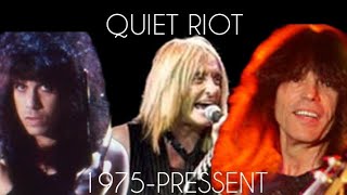 EVOLUTION OF QUIET RIOT 1975-PRESENT