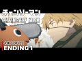 Chainsaw Man - Ending 1 [4K 60FPS | Creditless | CC]