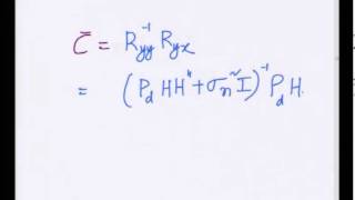 Mod-01 Lec-22 MIMO MMSE Receiver and Introduction to SVD