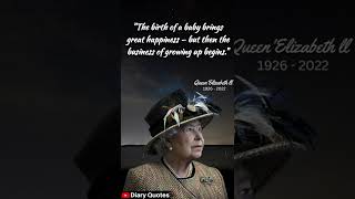 Queen Elizabeth ii | Most Important Thoughts | Quotes of Queen Elizabeth| Diary Quotes