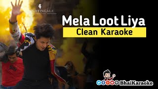 Mela Loot Liya Karaoke | Ali Zafar | Bhae Hazir Hai | PSL 5 Anthem | BhaiKaraoke