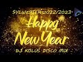 🎆 sylwester 2022 2023 🎆 disco polo i nie tylko 🥂 dj koluś mix