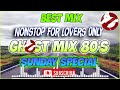 For lovers only Ghost Mix 90s Love Song Nonstop Remix