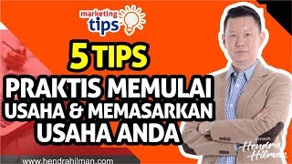 Coach Hendra Hilman - 5 Tips Praktis Memulai Usaha & Memasarkan Usaha Anda Coach Hendra Hilman - 5 Tips Praktis Memulai Usaha & Memasarkan Usaha Anda