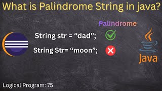 what is Palindrome String | How to Check Palindrome in Java | Interview questions on String & array