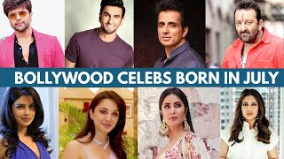 Bollywood Celebrities born in July I July Birthdays