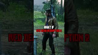 RDR2 - What if ? #shorts #rdr2
