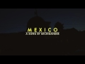 Michigander - Mexico (Official Audio)