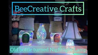 DIY: Turn an old bottle into a Nightlight Lamp