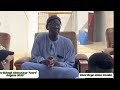 gamou el hadji abdoulaye touré dagana 2025. reportage