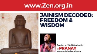 Spiritual Secrets - JAINISM DECODED: FREEDOM \u0026 WISDOM