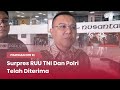 TVR 120 - Pimpinan DPR RI : Surpres RUU TNI Dan Polri Telah Diterima