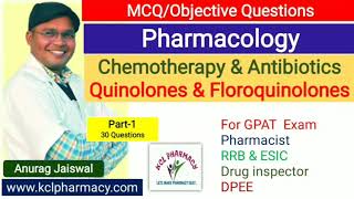 MCQ on Quinolones & Fluoroquinolones | Part-1 | Antibiotics |  Pharmacology | Solve with Anurag Sir