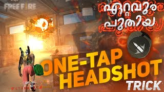 New one-tap headshot secret trick | simple trick | ഇനി എല്ലാവർക്കും one-tap headshot അടിക്കാം 🔥🔥🔥