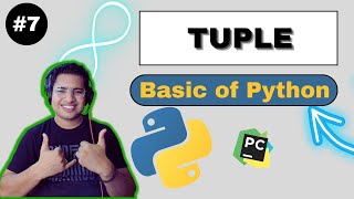 Tuples- The Power of Python | Python Tutorial - Day #7