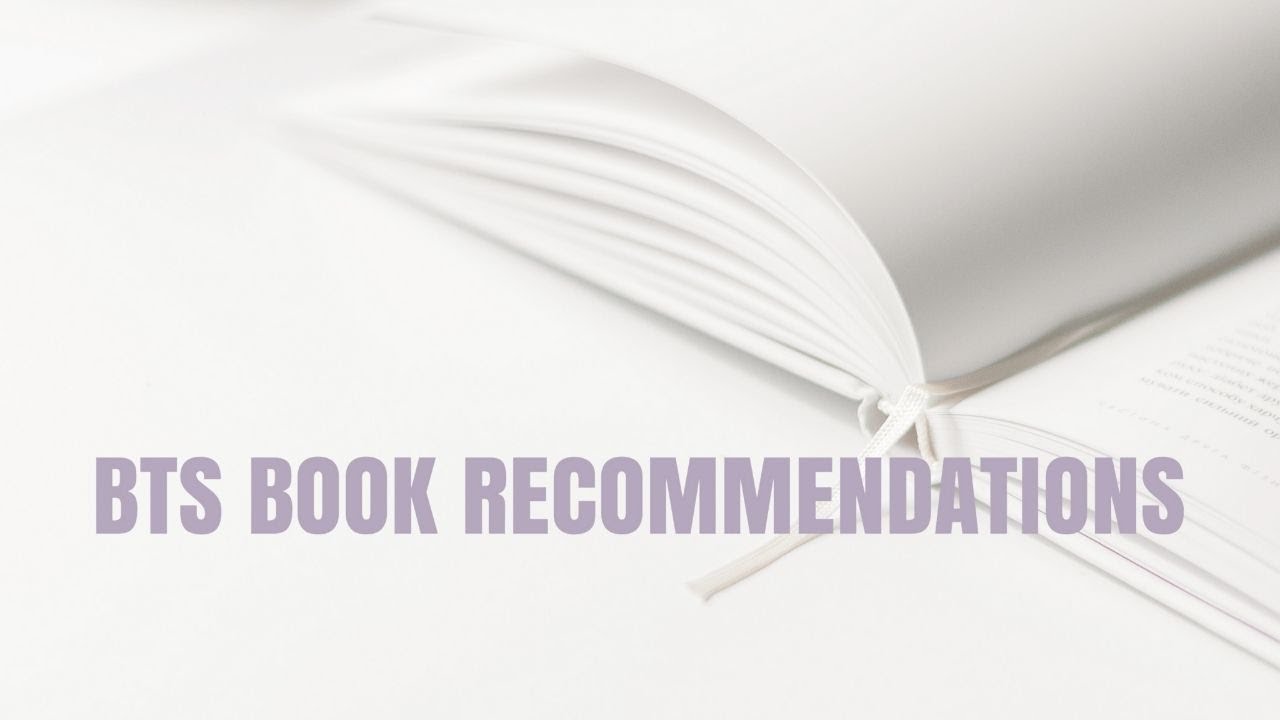 🌱 BTS Book Recommendations, Books You Need To Read In 2021 If You Love ...