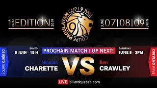 Coupe Pagulayan 2019 - #8-Ben Crawley vs Nicolas Charette