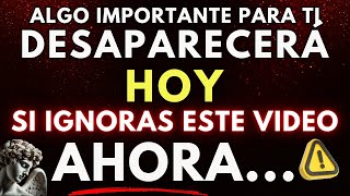 EL ARCÁNGEL MIGUEL REVELA QUE ALGO IMPORTANTE PARA TIDESAPARECERÁ HOY,SI IGNORAS ESTE VIDEO AHORA...