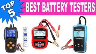 Top 5 Best Battery Testers 2020