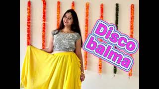 Disco balma | Mouni Roy | Asees kaur | Sachin jigar | Easy dance cover | Swetha choreo | hook step