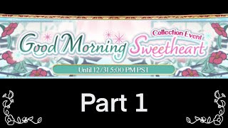 ‘Good Morning Sweetheart’ - Part 1 | Ikémen Sengoku