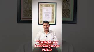 What is Money Laundering under PMLA? #MSHLEGAL #PMLA #trending #shorts #short #viral