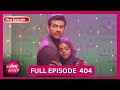 Tose Nainaa Milaai Ke | 19 Oct 2024 | Full Episode 404 HD | Dangal TV