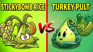 STICKYBOMB RICE vs TURKEY PULT - Who Will Win? - PvZ 2 Battlez Plant Max Level