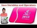 Selenium Tutorial For Beginners 9|Java Variables and Operators|G C Reddy|