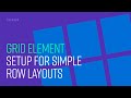 CSS Grid: Setup for Simple Row Layouts (Beginner)