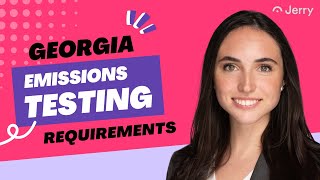 Georgia Emissions Testing Requirements: What to Know