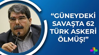 Salih Müslim: Güneydeki savaşta 62 Türk askeri ölmüş! - Ezo Özer ile ODAK