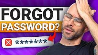 Forgot Your Password Learn How To Never Forget It Again