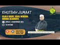 SIARAN LANGSUNG KHUTBAH JUMAAT MASJID AL-I'TISAM