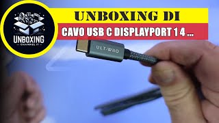 Cavo USB C DisplayPort 1 4 8K@60Hz - ULT WIIQ