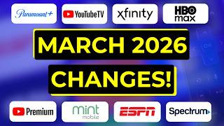 Big Streaming TV Changes for March 2026!