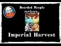 Imperial Harvest : Game Review