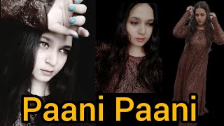 Paani Paani dance cover | Badshah | Jacqueline Fernandez | Aastha gill | Rajni Nailwal