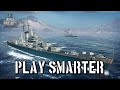 World of Warships - Play Smarter