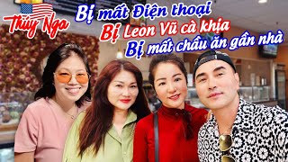 Thuý Nga mất điện thoại bị Leon Vũ cà khịa.. đãi chầu ăn xả xui…