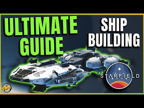 Starfield - BEGINNERS GUIDE To Ship Building - Starship Design ...