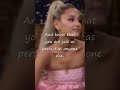 Exactly as you are ➩ Ariana Grande (motivational/inspirational quotes) #shorts