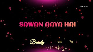 "Sawan Aaya Hai" FULL Song | Arijit Singh | Bipasha Basu | Imran Abbas Naqvi