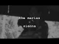 the marías - sienna (lyrics)