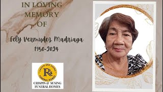 In loving memory of FELY VERMUDEZ MADRIAGA (1950-2024)