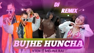 VTEN-BUJHE HUNCHA REMIX SONG. BUJHE HUNCHA DJ REMIX SONG NEPALI✓VTEN RAP REMIX  #trading #music