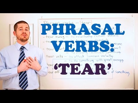 Phrasal Verbs - Expressions With 'TEAR' - YouTube