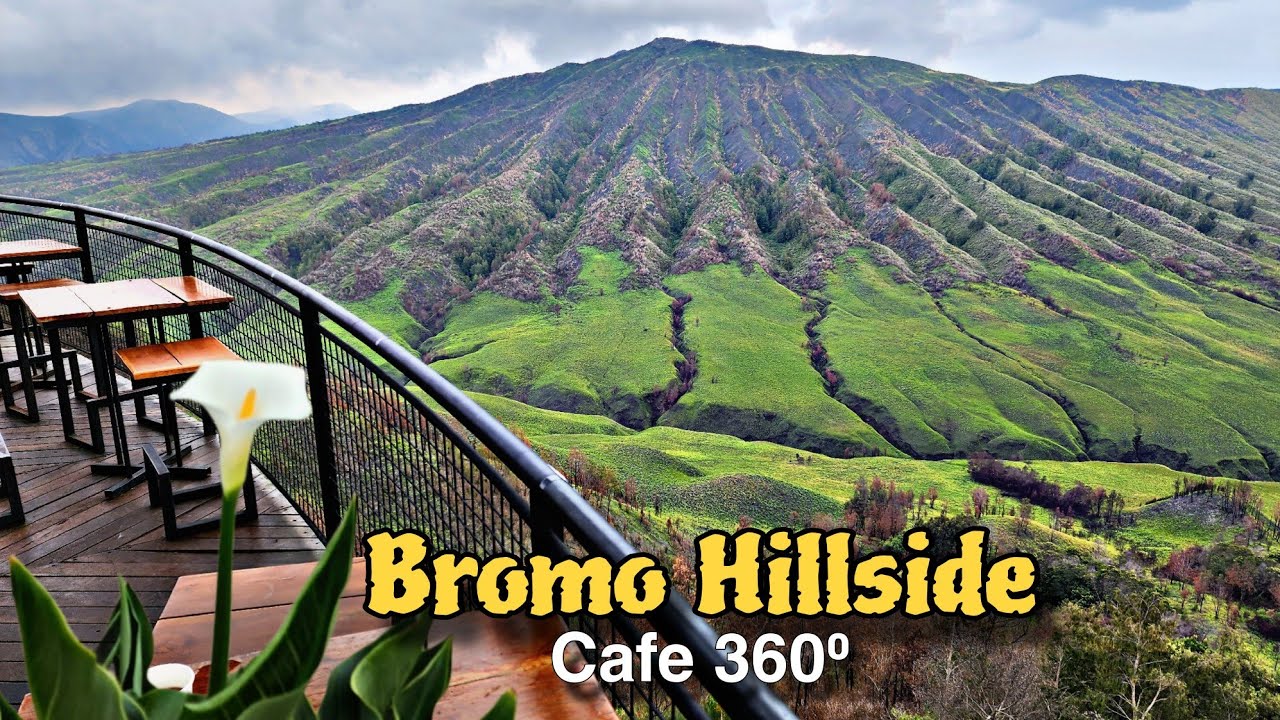 BROMO : Hal Yang Menarik Di Cafe 360⁰ Bromo Hillside - YouTube