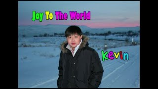 Joy To The World (HQ) - Kevin Susanto