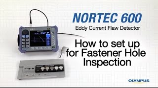 How to set up for Fastener Hole Inspection